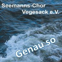 Seemanns-Chor Vegesack